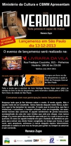 Renato Zupo lança Verdugo em São Paulo e renda será doada a ONG Cão Sem Dono