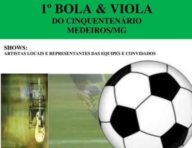 1º Bola e Viola continua comemorações do Cinquentenário de Medeiros