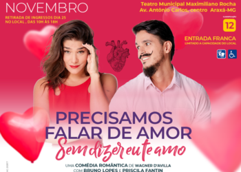Campanha Vá ao Teatro apresenta peça com Priscila Fantin e Bruno Lopes em Araxá