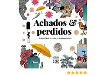 Rafael Nolli fala sobre seu livro “Achados e Perdidos” no Sempre Um Papo