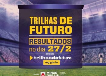Trilhas de Futuro: resultados da seleção serão divulgados no próximo dia 27