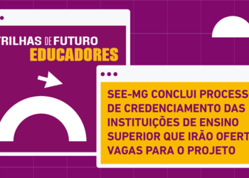 Trilhas de Futuro Educadores terá 45 instituições de ensino superior com disponibilidade de cursos para servidores da Educação