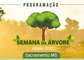 Programação especial vai celebrar a Semana da Árvore 2023 em localidades de Sacramento