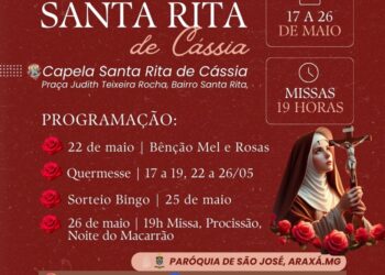Entre dias 17 e 26 de maio acontece a Festa em Louvor à Santa Rita de Cássia, em Araxá