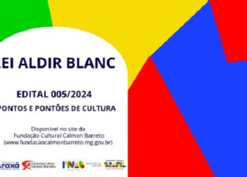 Araxá lança edital da Lei Aldir Blanc II para premiação de Pontos e Pontões de Cultura