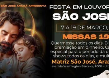 Começa a Festa em louvor a São José e celebrações em Araxá acontecem até 19 de março